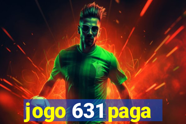 jogo 631 paga